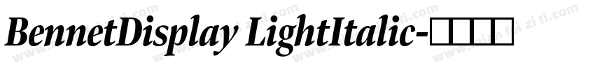 BennetDisplay LightItalic字体转换